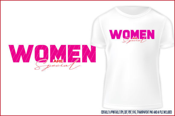 Review: T-shirt Design Women Are Special for Embroidery