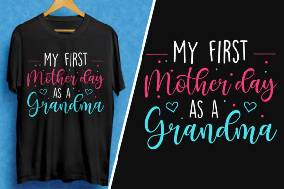 Reviewing My First Mother Day As a Grandma Tee