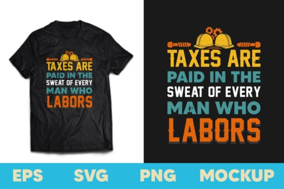 Reviewing the Taxes Are Paid Sweat Labor Design